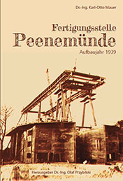 Fertigstellung Peenemünde Aufbaujahr 1939
